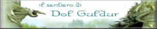 Visita il Sentiero di Dol Guldur